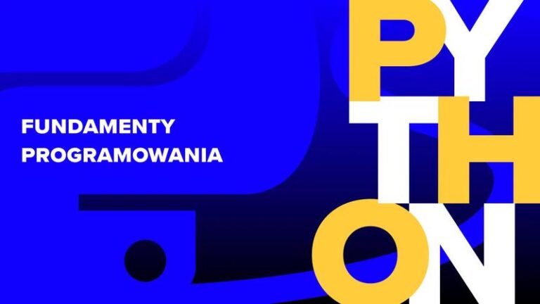 Jak zbudować solidne fundamenty programowania krok po kroku