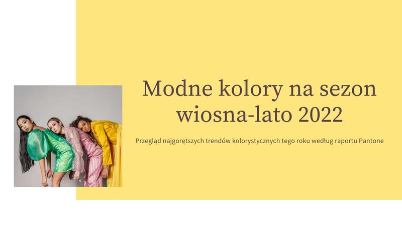 Trendy kolorystyczne na wybiegach