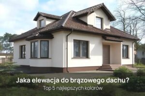Jaki kolor tynku pasuje do brązowego dachu? inspiracje i sprawdzone połączenia